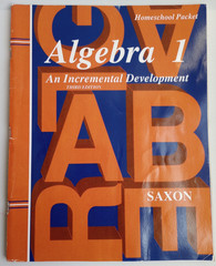 Saxon Math Algebra 1 3rd Edition Textbook, Solutions, Homeschool Packet, Tests