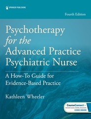PSYCHOTHERAPY FOR THE ADVANCED PRACTICE PSYCHIATRIC NURSE: A HOW-TO GUIDE FOR…