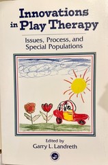Innovations in Play Therapy – paperback ~ Ed. by Landreth, Garry L. ~ Textbook