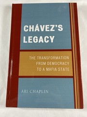 Chvezs Legacy by Ari Chaplin Ex Library Hardcover