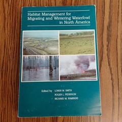 Habitat Management for Migrating and Wintering Waterfowl in N.A. See Description