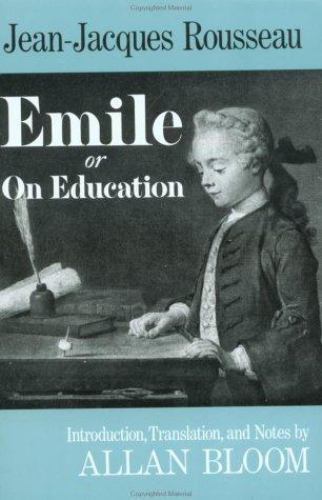 Emile: Or On Education by Jean-Jacques Rousseau