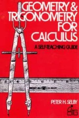 Geometry and Trigonometry for Calculus (Wiley Self-Teaching Guides) – GOOD