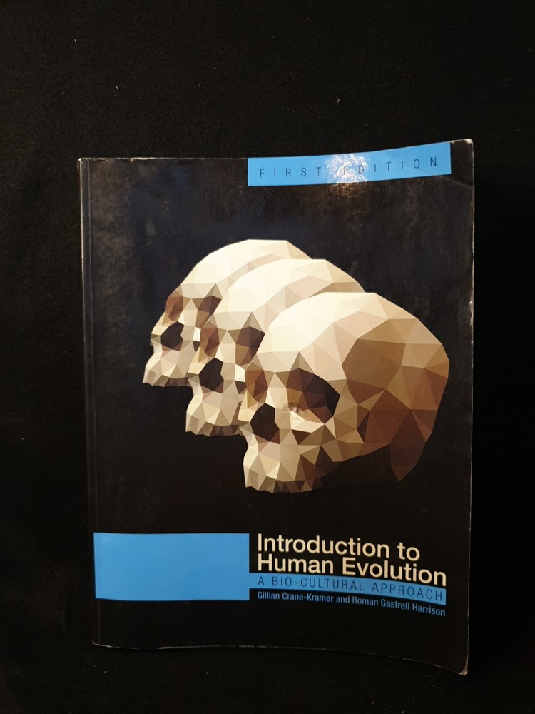 Introduction to Human Evolution 1st Edition 2015 Crane-Kramer Anthropology PB