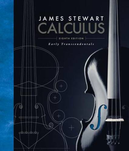 Calculus: Early Transcendentals – Hardcover By Stewart, James – GOOD