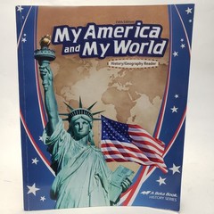 A Beka My America And My World Reader Homeschool History Curriculum Book 5th Ed.