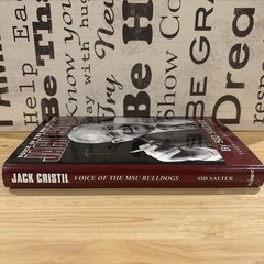 Jack Cristil : Voice of the MSU Bulldogs by Sid Salter, 1st Edition, Signed