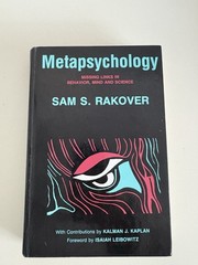 Metapsychology Missing Links in Behavior Mind and Science Book Sam Rakover