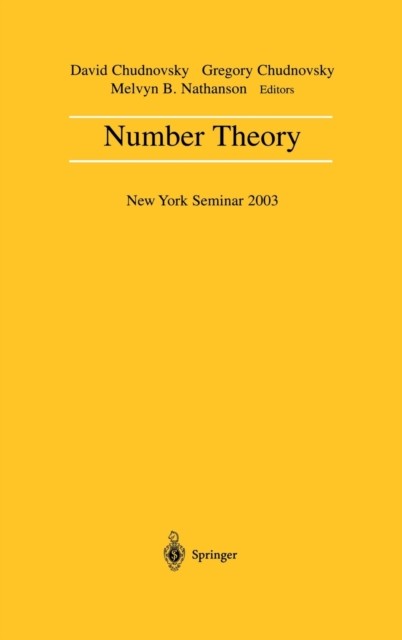 Chudnovsky – Number Theory New York Seminar 2003 – New hardback or c – X555z