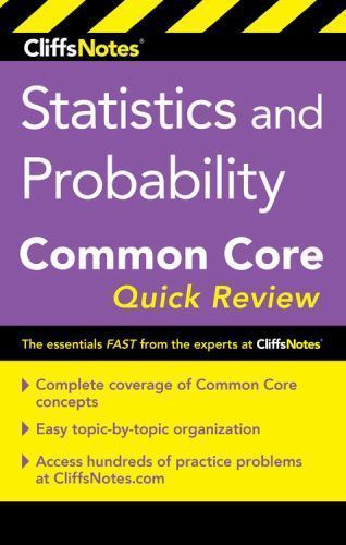 Cliffsnotes Statistics and Probability Common Core Quick Review