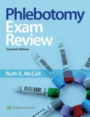 Phlebotomy Essentials Exam Review: . (Phlebotomy Exam Review), McCall, Ruth E.,