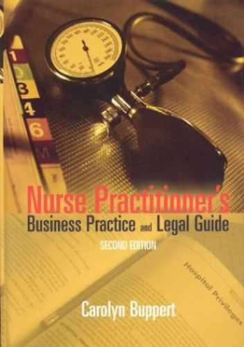 Nurse Practitioner’s Business – Hardcover, by Buppert Carolyn – Very Good j