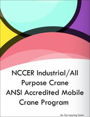 NCCER Industrial/All Purpose Crane ANSI Accredited Mobile Crane Program