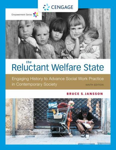 Empowerment Series: The Reluctant Welfare State by Jansson, Bruce S.