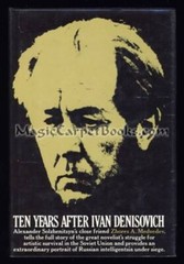 TEN YEARS AFTER IVAN DENISOVICH Russian Lit SOLZHENITSYN Censorship RUSSIA First