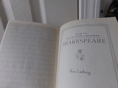 How to Teach Your Children Shakespeare By Ken Ludwig US Seller/Mylar 1st Edition
