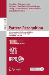 Pattern Recognition: 27th International Conference, ICPR 2024, Kolkata, India, D
