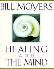 Healing and the Mind – Hardcover By Bill Moyers – VERY GOOD