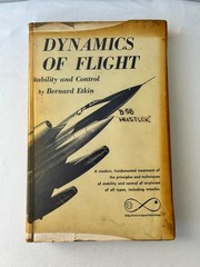 Dynamics of Flight Stability and Control Bernard Etkin 1965 HC DJ B-58 Wileyfl
