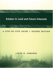 Estates In Land And Future Interests: A Step-by-step Guide – paperback Edwar…