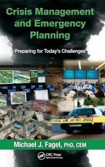 Crisis Management and Emergency – Hardcover, by Fagel Michael J. – Very Good