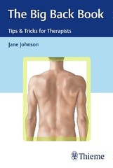 The Big Back Book: Tips & Tricks for Therapists by Jane Johnson: Used