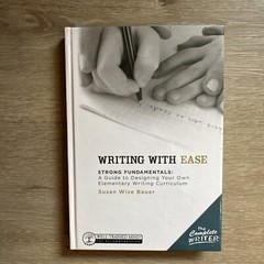 Writing With Ease Strong Fundamentals Susan Wise Bauer