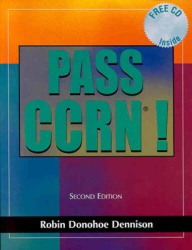Pass CCRN! : Second Edition – Paperback – GOOD