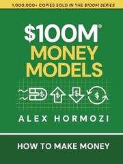 100M Money Models: How To Mak – GOOD