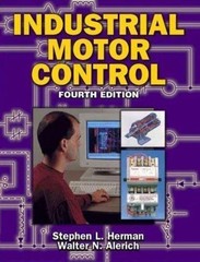 Industrial Motor Control by Herman, Stephen L.; Herman; 4th Edition