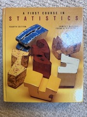 First Course in Statistics by Terry Sincich and Jim McClave (Fourth edition)