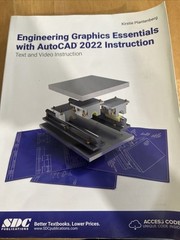 Engineering Graphics Essentials with AutoCAD 2022, by Kirstie Plantenberg