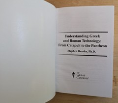 GREAT COURSES: UNDERSTANDING GREEK AND ROMAN TECHNOLOGY TRANSCRIPT BOOK oop Htf
