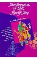 Transformation of Myth Through Time: An Anthology of Readings