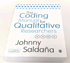 The Coding Manual for Qualitative Researchers by Johnny Saldana, 2021