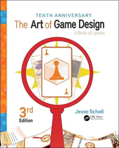 The Art of Game Design: A Book of Len…, Schell, Jesse