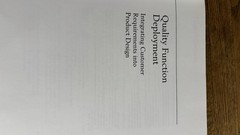 Quality Function Deployment Integrating Customer Requirements Into Product, 1990
