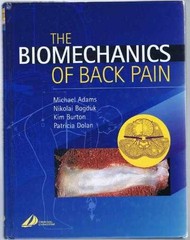 The Biomechanics of Back Pain – Hardcover, by Bogduk BSc(Med) MB BS – Very Good