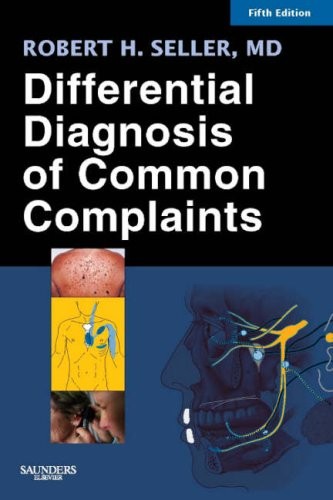 Differential Diagnosis of Common Complaints – paperback Seller MD, Robert H.