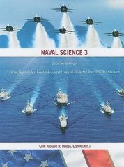 Naval Science 3: Naval Knowledge, Leadership, and Nautical Skills for the – GOOD
