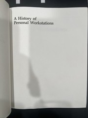 A History of Personal Workstations (Acm Press) – Adele Goldberg (1988) Rare!