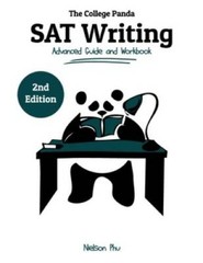 The College Panda’s SAT Writing: Advanced Guide and Workbook – Paperback – GOOD