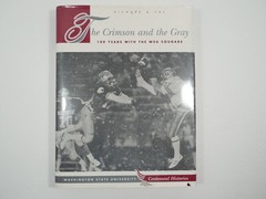 The Crimson and the Gray by Richard B. Fry, 1st Ed, 1st Pr, Signed, Very Good