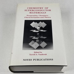 Chemistry of Superconductor Materials Vanderah Terrell A Noyes Publications 1992