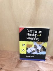 New: Construction Planning and Scheduling by Jimmie W. Hinze 4th INTL ED