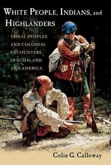 White People, Indians, and Highlanders: T… 9780199737826 by Calloway, Colin G.