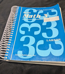 Saxon Math 3 Home Study Teacher’s Edition Spiral by Larson Saxon Publishers