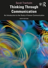 Thinking Through Communication: An Introduction to the Study of Human Communica