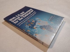 WEB 2.0 AND SOCIAL NETWORKING FOR THE ENTERPRISE: By Joey Bernal