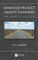 Advanced Product Quality Planning: The Road To Success